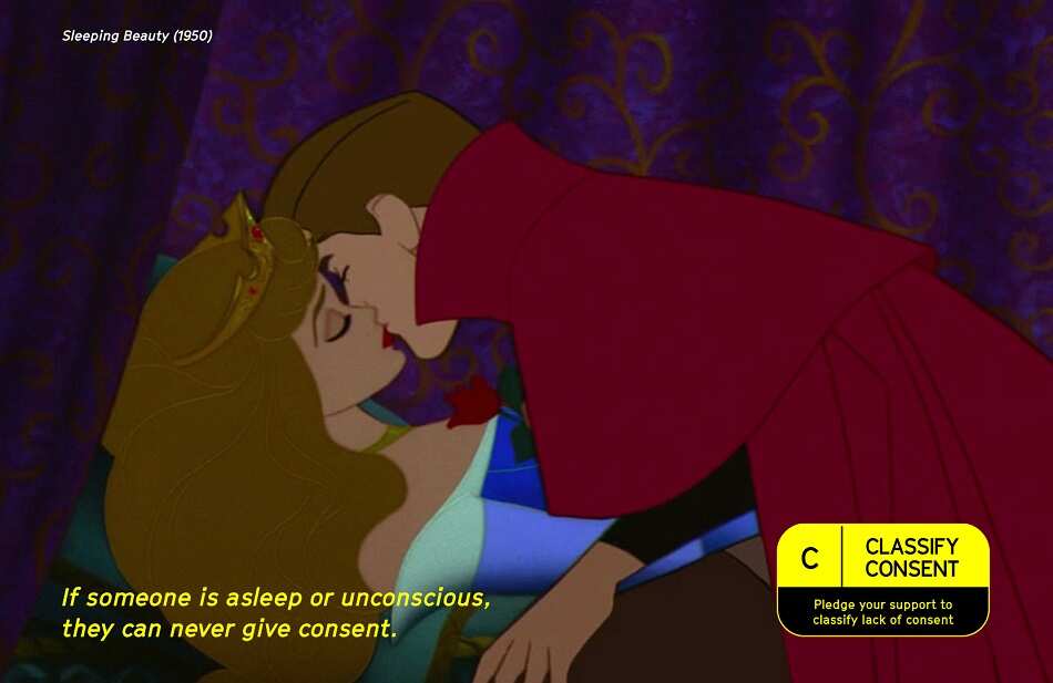 A cartoon. A prince kisses a sleeping princess. A consent warning reads: 'If someone is asleep or unconscious, they can never give consent.'