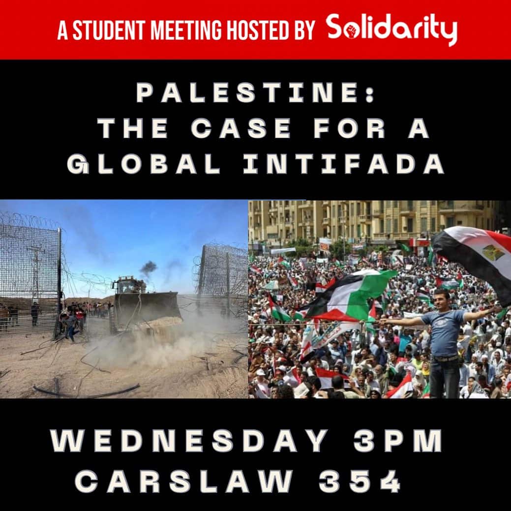 A poster advertising a meeting titled Palestine: The Case for a Global Intifada. Images of a bulldozer destroying a barbed-wire fence and a crowd waving Palestinian flags