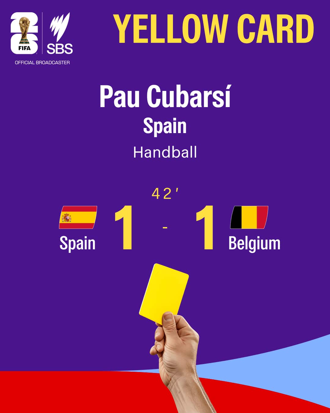 Colourful graphic showing a yellow card for Pau Cubarsi during the Spain v Belgium quarter final at the 2026 World Cup.
