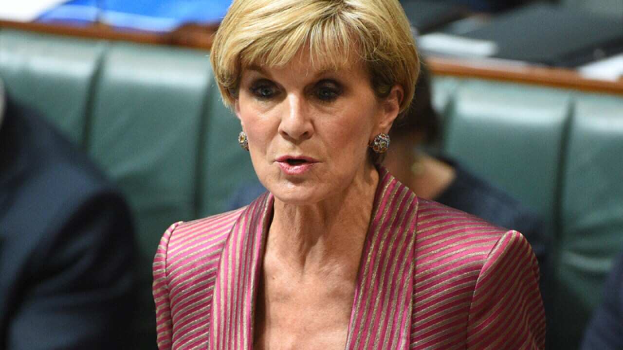 Minister for Foreign Affairs Julie Bishop