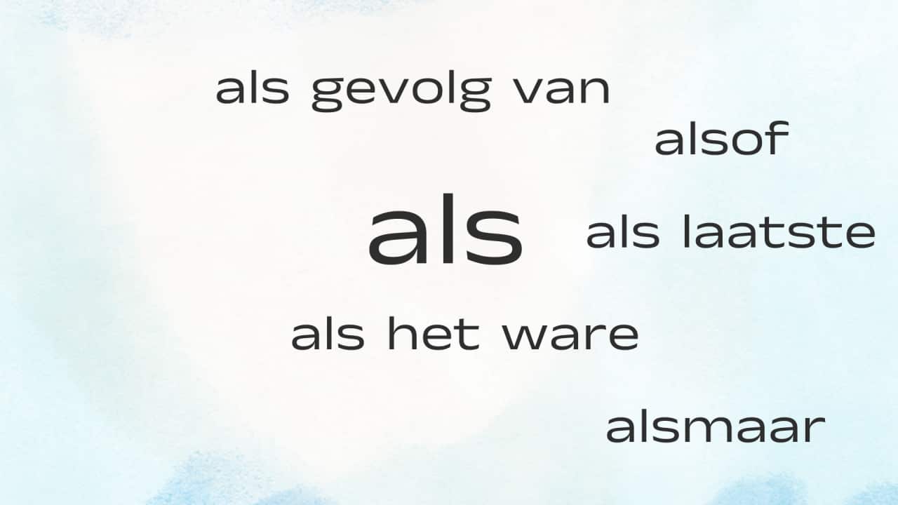 woordje als