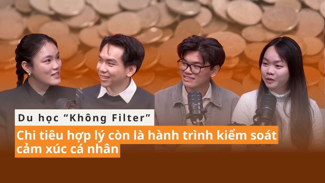 Lắng nghe 3 bạn trẻ Hải Đăng, Khánh Ngọc và Nhật Minh chia sẻ những câu chuyện chi tiêu của mình