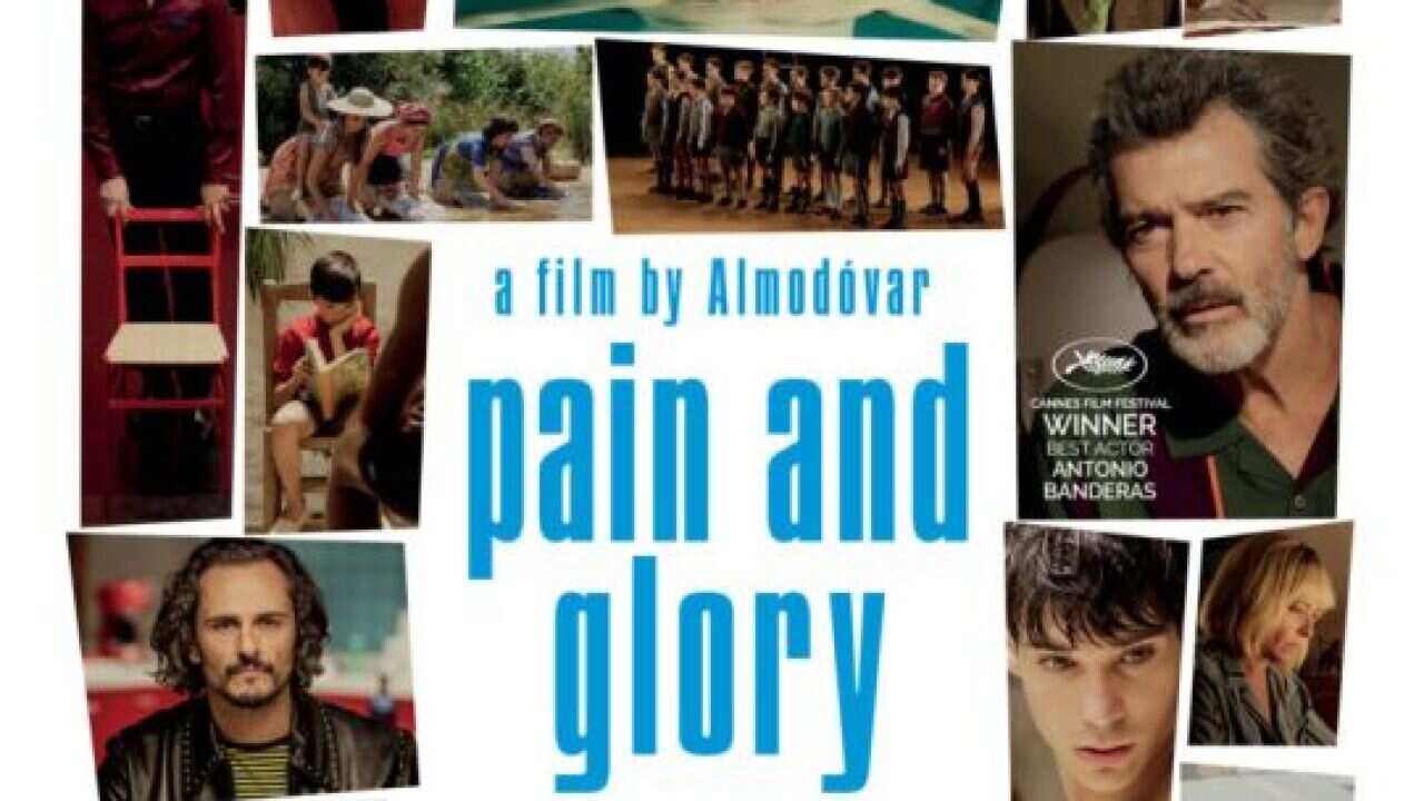 Pain and glory a film by Pedro Almodóvar