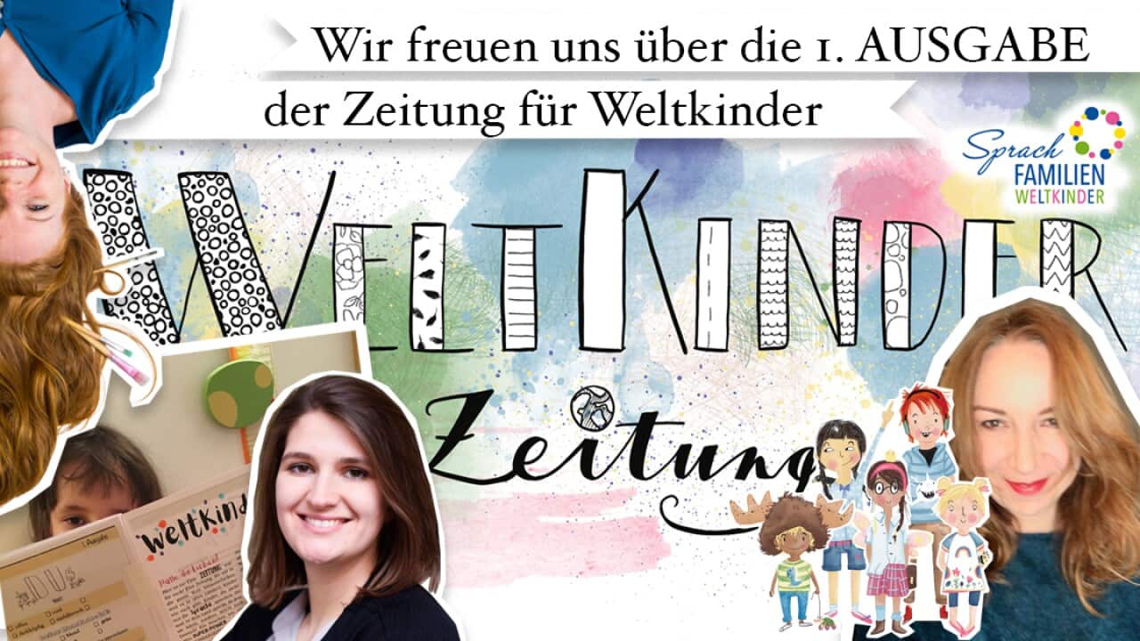 Die erste deutsche Zeitung für Weltkinder