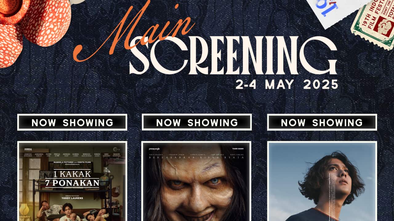 Official flyer of Indonesian Film Festival 2025 Melbourne , 2- 4 May at ACMI, Federation Square, Melbourne. Image: Courtesy IFF 2025.