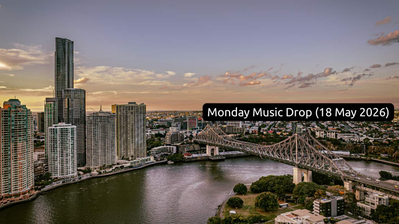 Monday Music Drop (18 May 2026)