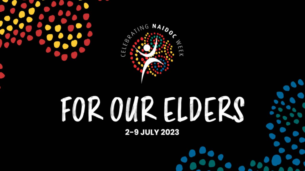 For Our Elders NAIDOC week graphic (National NAIDOC Logo).png
