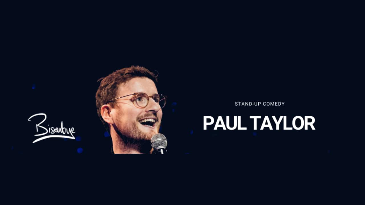 Paul Taylor - Bisous Bye