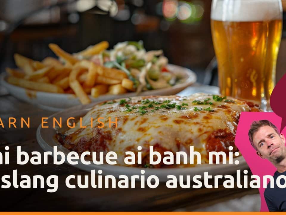 Dai barbecue ai banh mi: lo slang culinario australiano