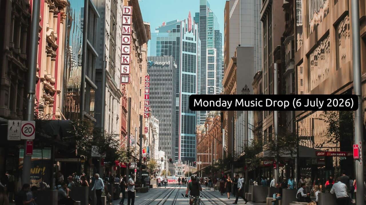 Monday Music Drop (6 July 2026)