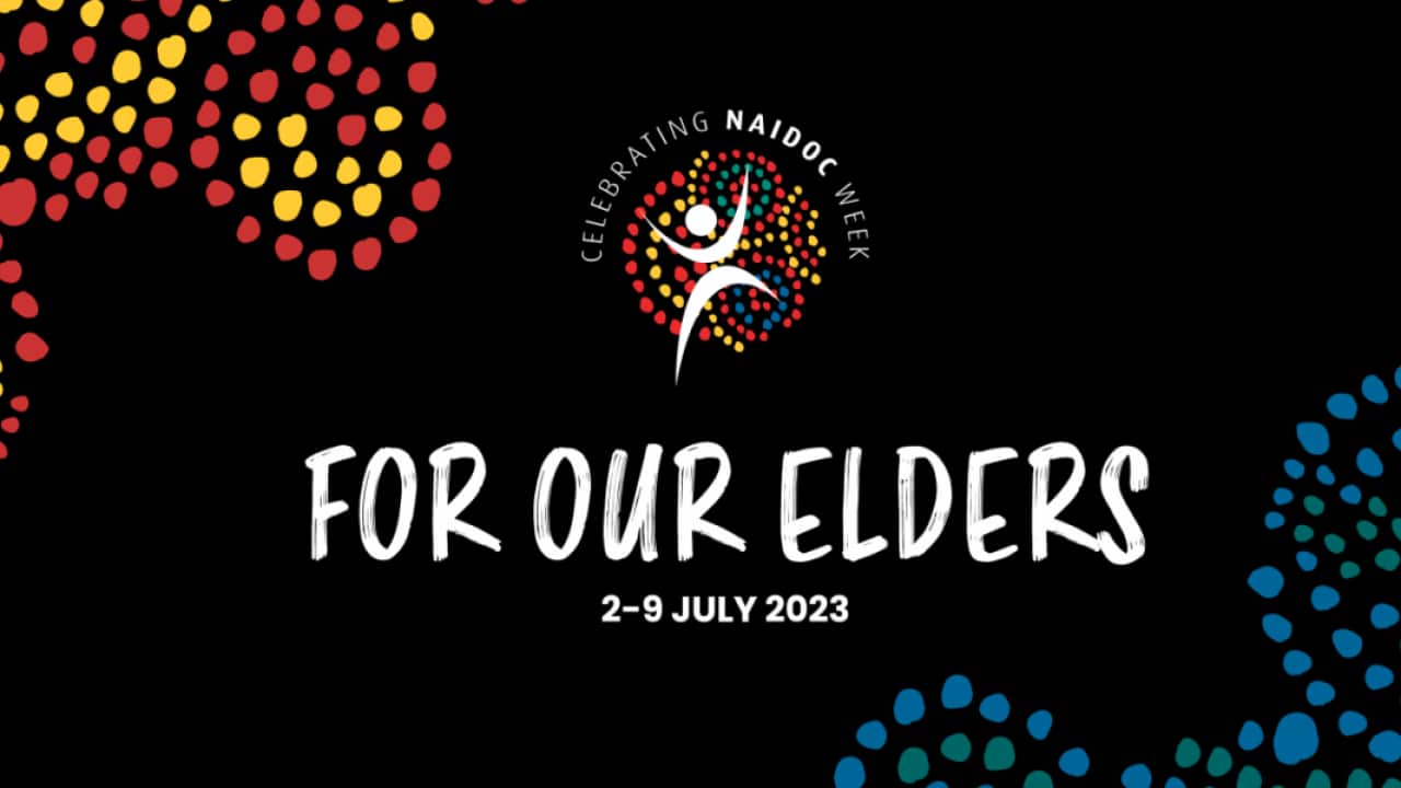 For Our Elders NAIDOC week graphic (National NAIDOC Logo).png