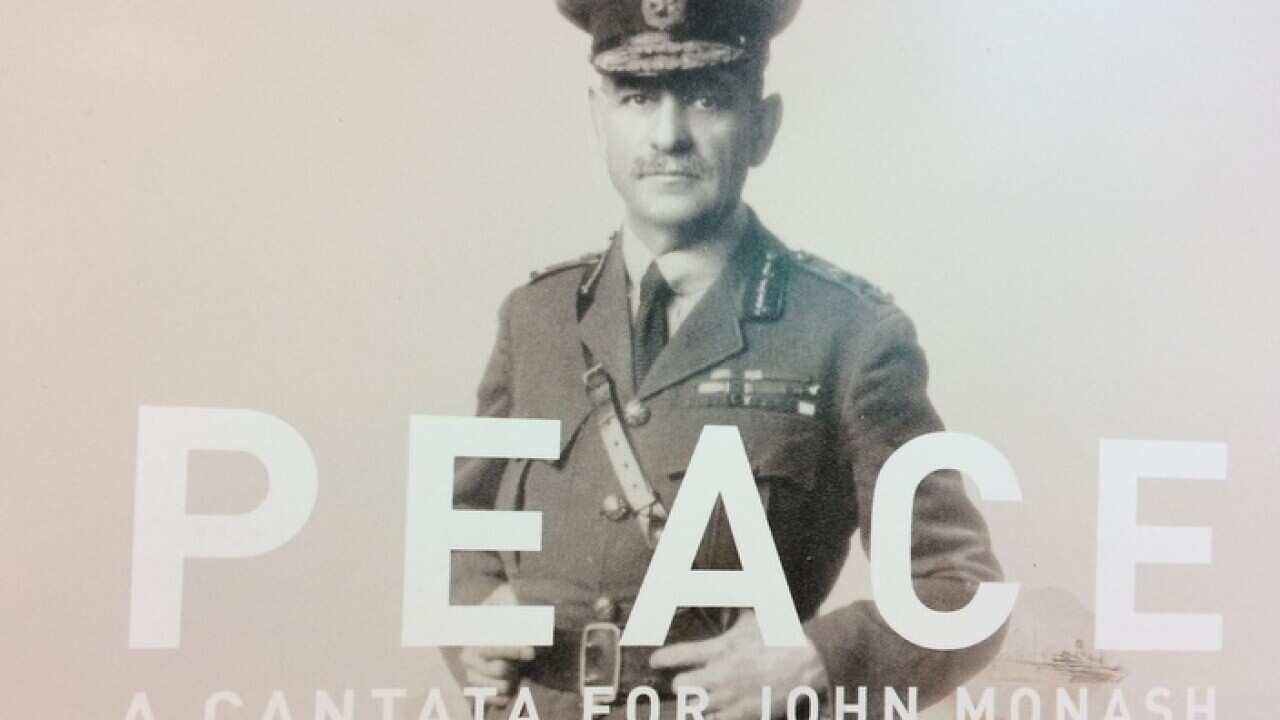 Peace - A cantata for John Monash