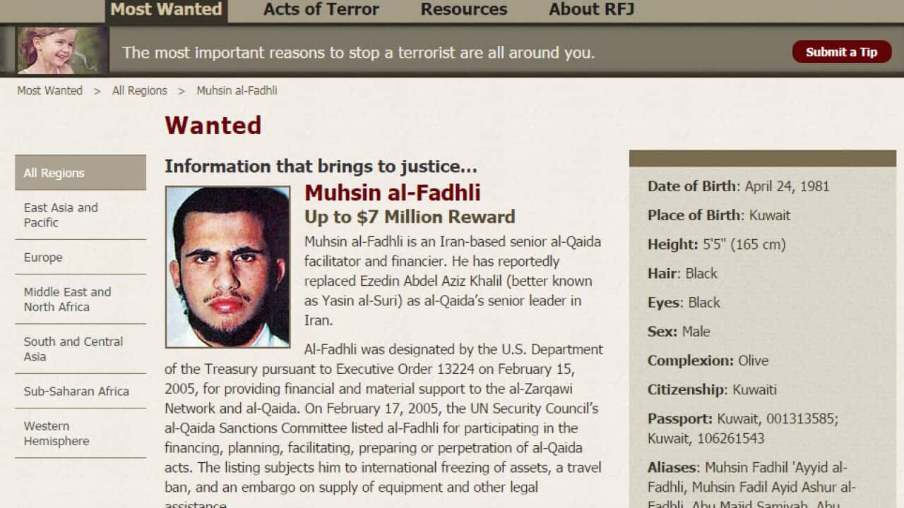 The US Department of State has offered a $US7 million reward for Muhsin al-Fadhli, an Iran-based senior al-Qaida facilitator and financier. (Screenshot: US Department of State)