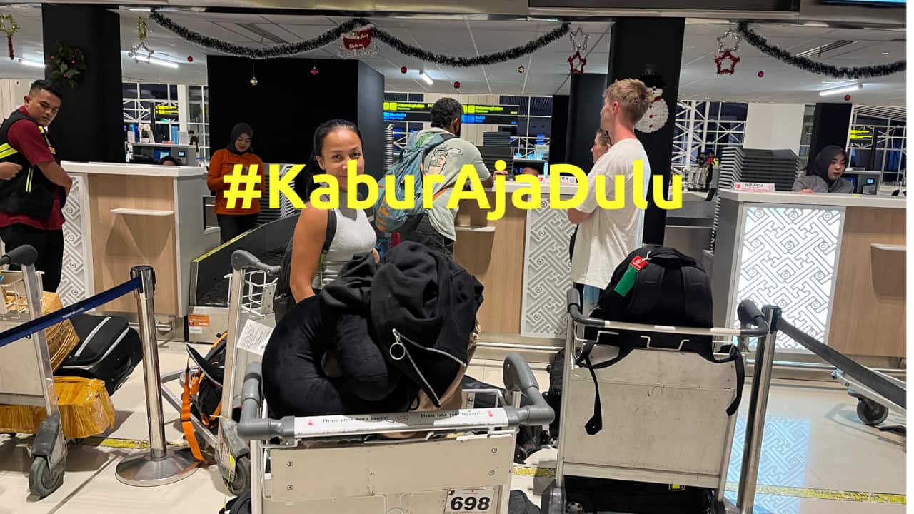 #KaburAjaDulu