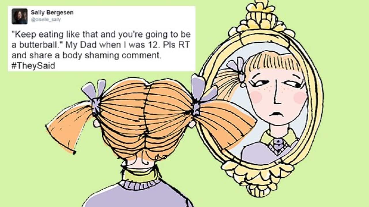 Women are sharing their experiences with body shaming under hashtag #TheySaid.