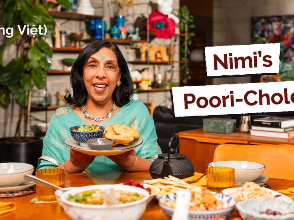 EP5 | Nimi's Poori-Chole | Tiếng Việt