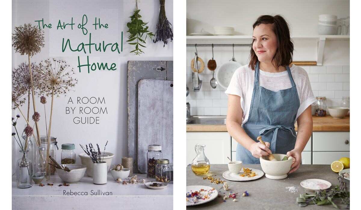 The Art of The Natural Home and author Rebecca Sullivan 