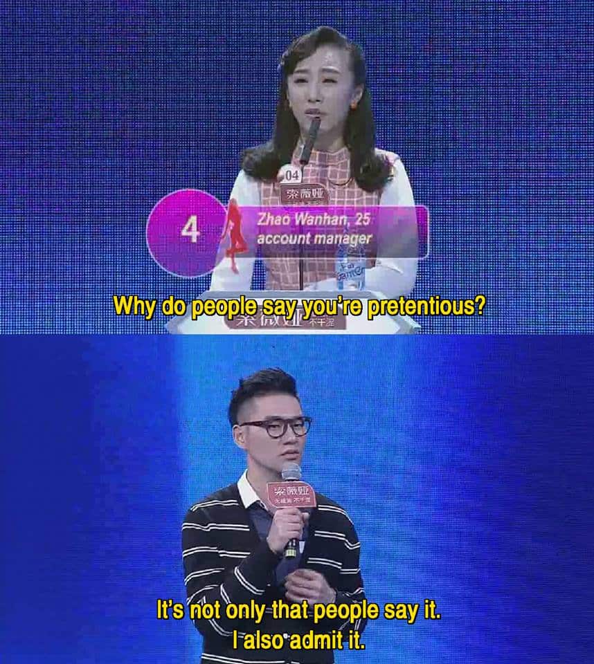 If You Are The One pretentious