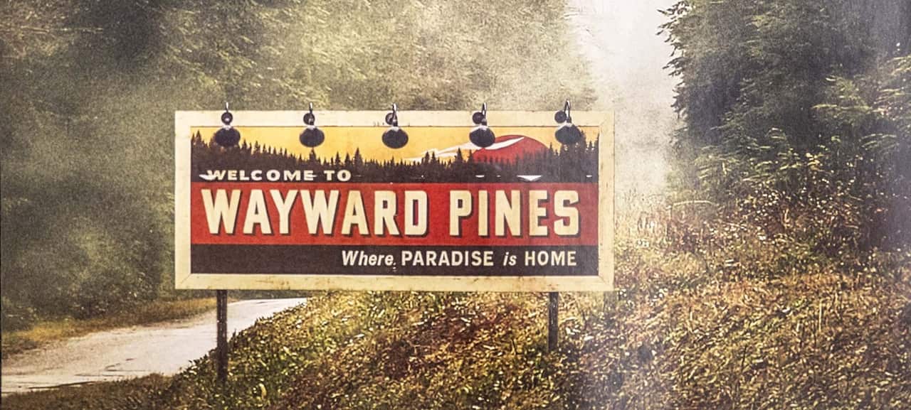 Welcome to Wayward Pines