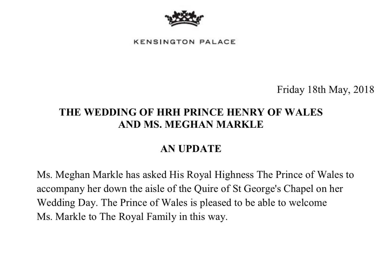 This handout picture from Kensington Palace shows the news that the Prince of Wales will accompany Meghan Markle down the aisle.