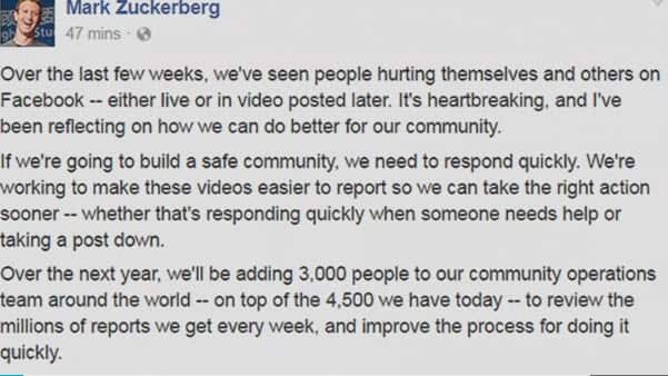 The statement released by Facebook co-founder, Mark Zuckerberg, about the company's announcement it will hire 3,000 new employees to review content.