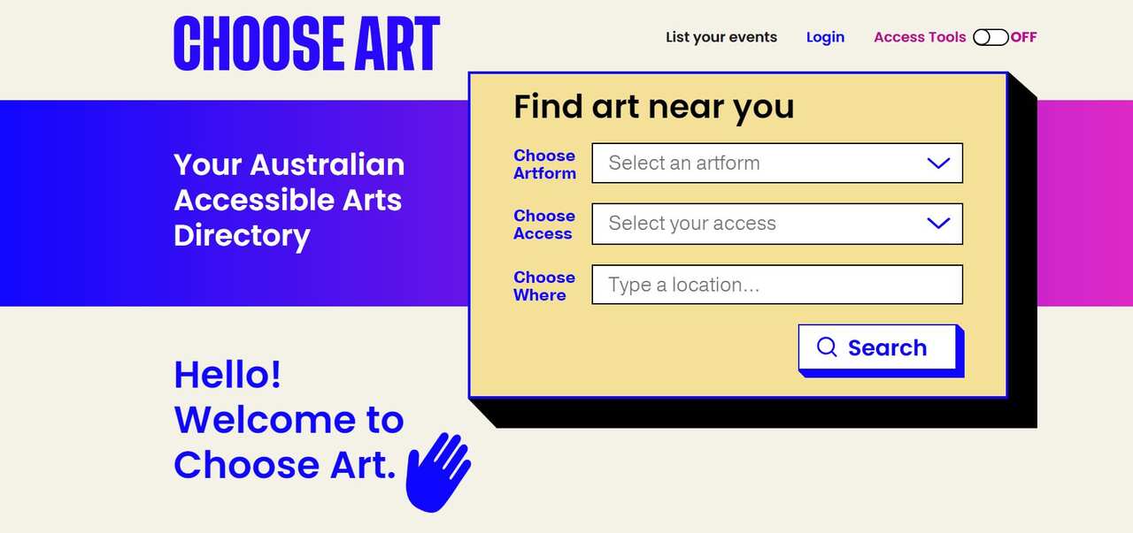 Users of CHOOSE ART can search for inclusive and accessible arts programs, opportunities, and events by location, art form, access, and more.
