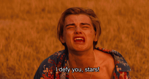 Leo DiCaprio Romeo Juliet I defy you stars gif 