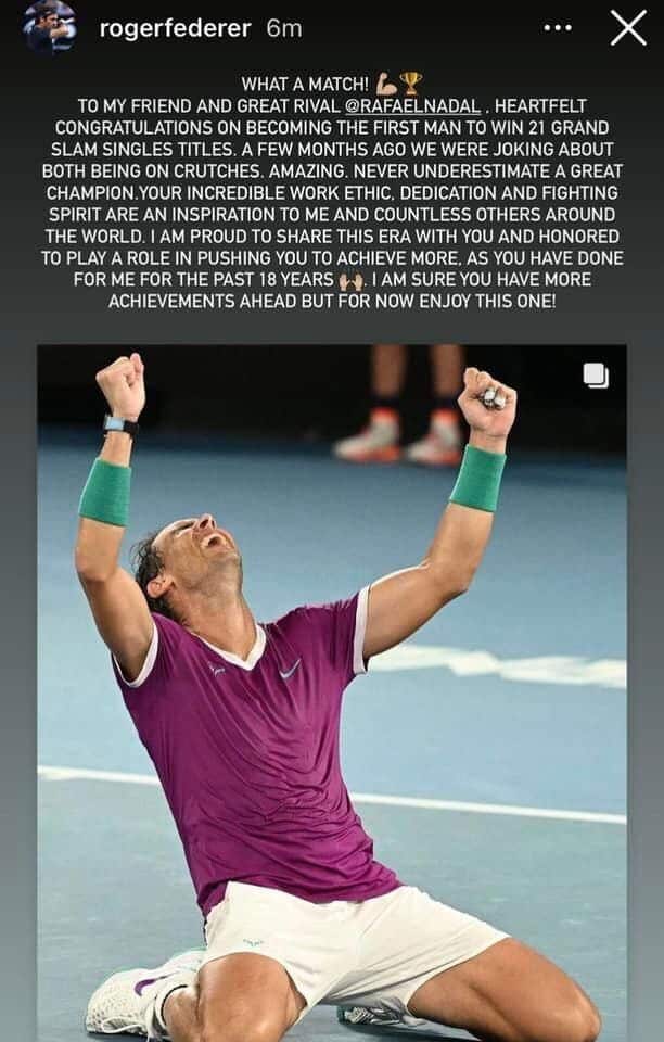 Roger Federer posted his praise for Nadal on Instagram.