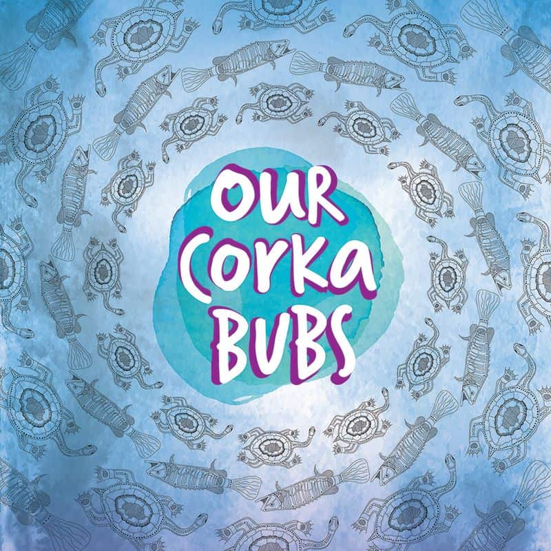 Our Corka Bubs
