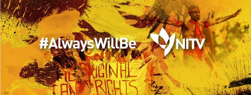 NITV #AlwaysWillBe