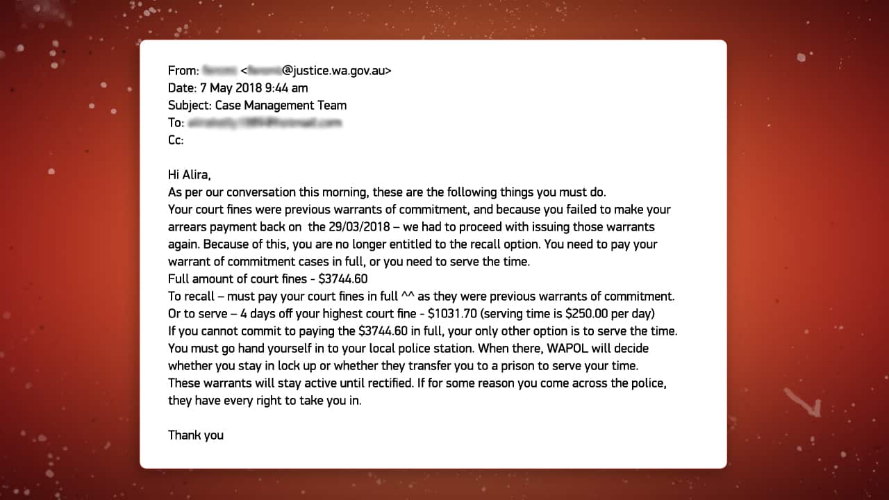 Email received by Ms Kelly informing her of the arrest warrant. 