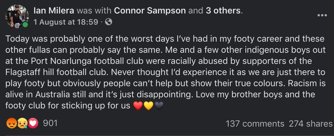 A Facebook post from Wirangu and Kokatha man Ian  Milera following the game between his club, Port Noarlunga and Flagstaff Hill over the weekend. 