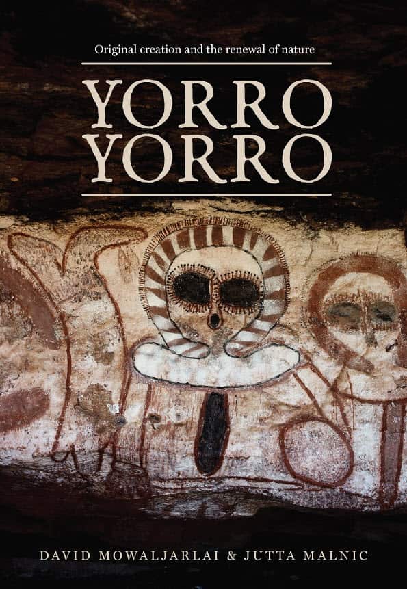 Aboriginal elder, David Mowaljarlai and Jutta Malnic's book rekindles a Wandjina creation story that reaches back 60,000 years.