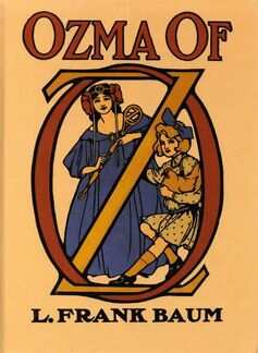 L. Frank Baum’s Ozma of Oz (1907)