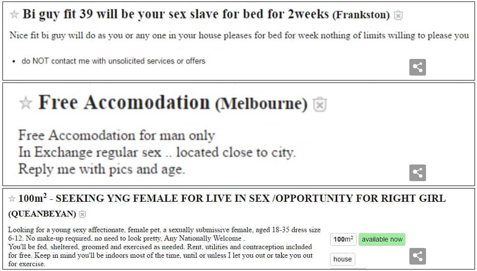 One recent post on the advertising website reads: 'Free Accommodation for men only in exchange for regular sex'. Another says: 'Free rent in your own private room with all bills paid in exchange for regular sex. Ladies only need apply.'