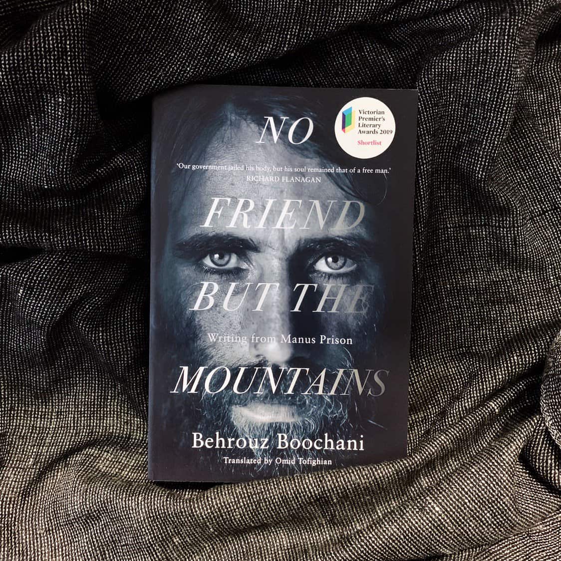 No Friend But the Mountains: Writing from Manus Prison