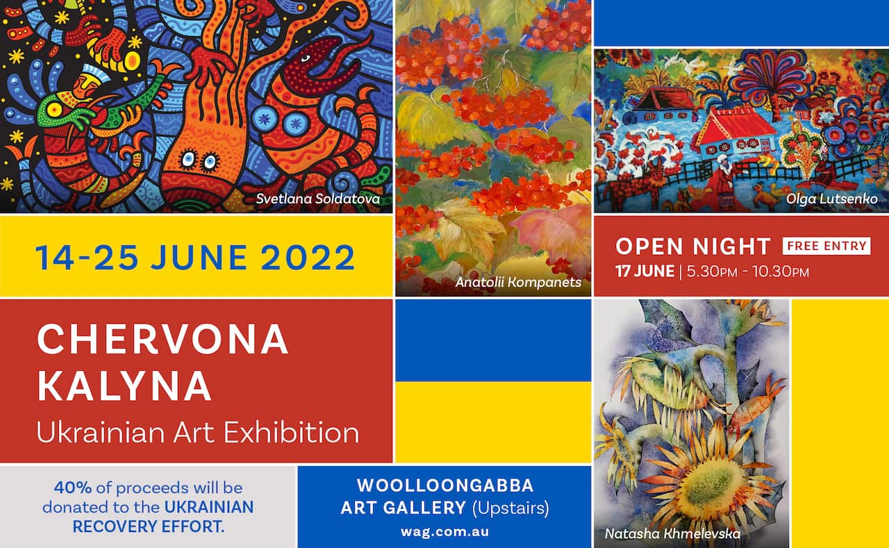 Ukrainian Art Exibition Chervona Kalyna, Brisbane.