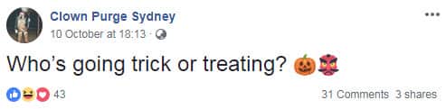 The group Clown Purge Sydney has taken to Facebook to announce their plans to return to terrorise Sydney streets this Halloween