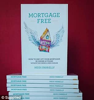 One of Ms Farrelly's books details steps to pay off your mortgage in under a decade