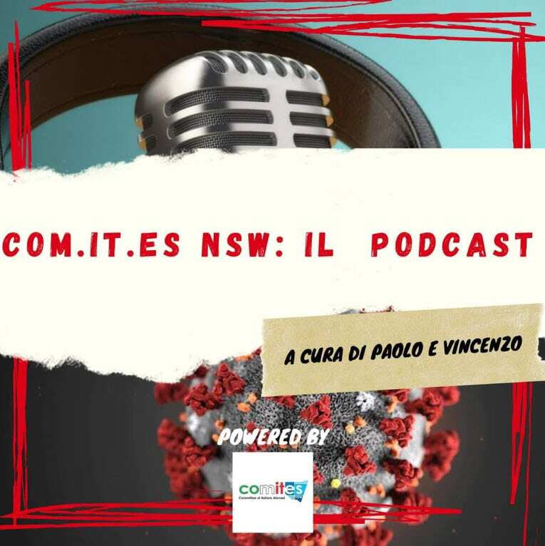 Il podcast del Comites del NSW è disponibile gratuitamente su Spotify