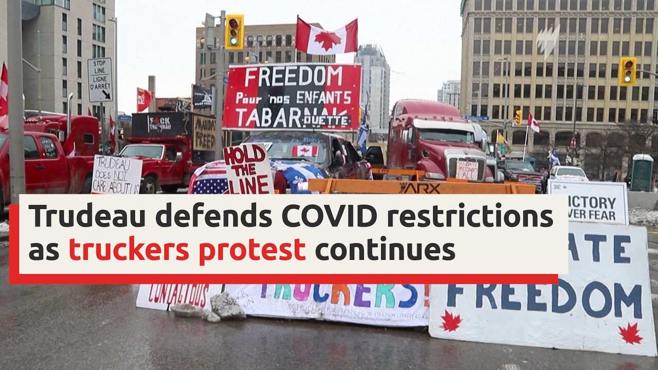 Canadian PM defends COVID-19 restrictions as truckers continue protest 