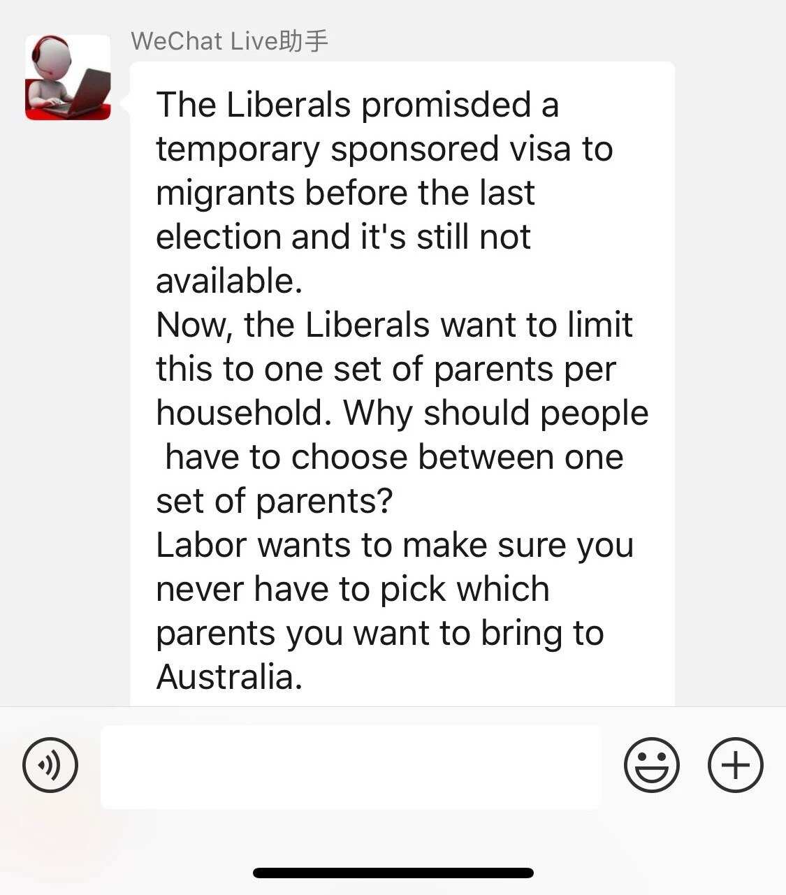 Bill Shorten, transcribed by the WeChat live bot, says Labor will allow migrant families to bring two sets of parents to Australia. 