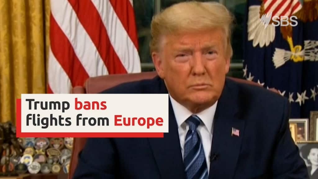 US President Donald Trump bans flights from Europe in a measure to stop the spread of coronavirus