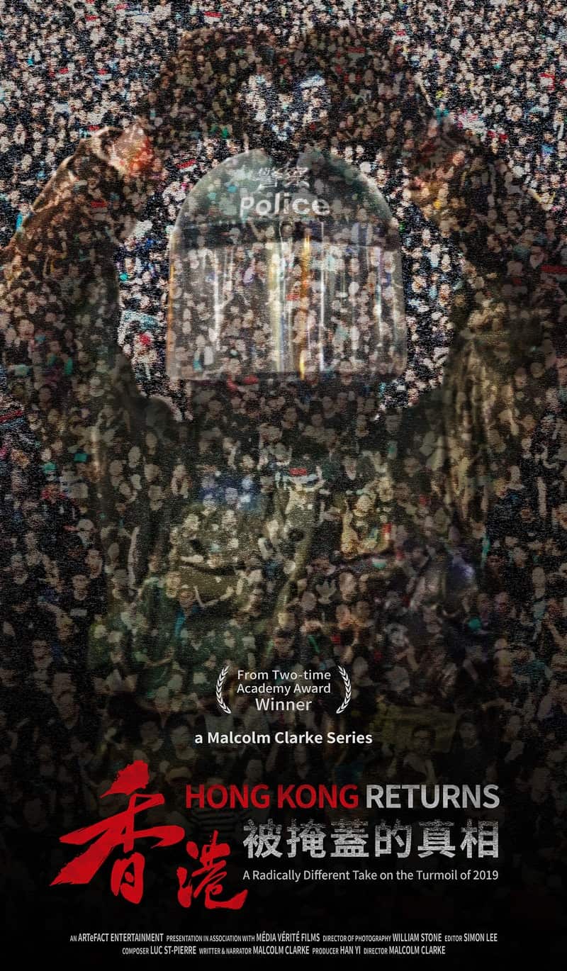 The poster of Hong Kong Returns, the documentary directed by Oscar winner Malcolm Clarke.
