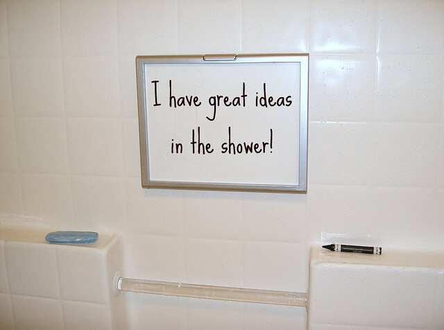 Great Ideas in the Shower