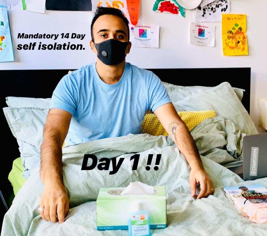 Kanishka Verma is in self-isolation after returning from India.