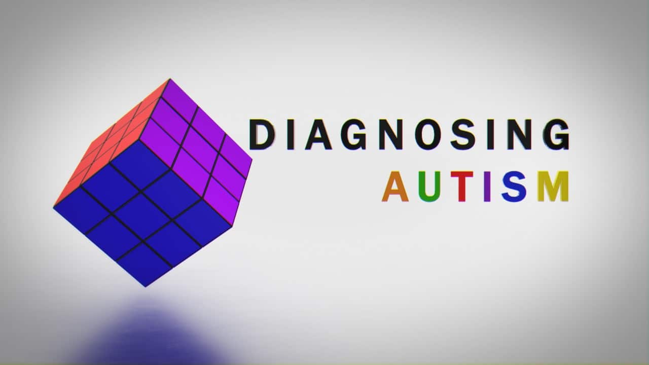 Diagnosing Autism 