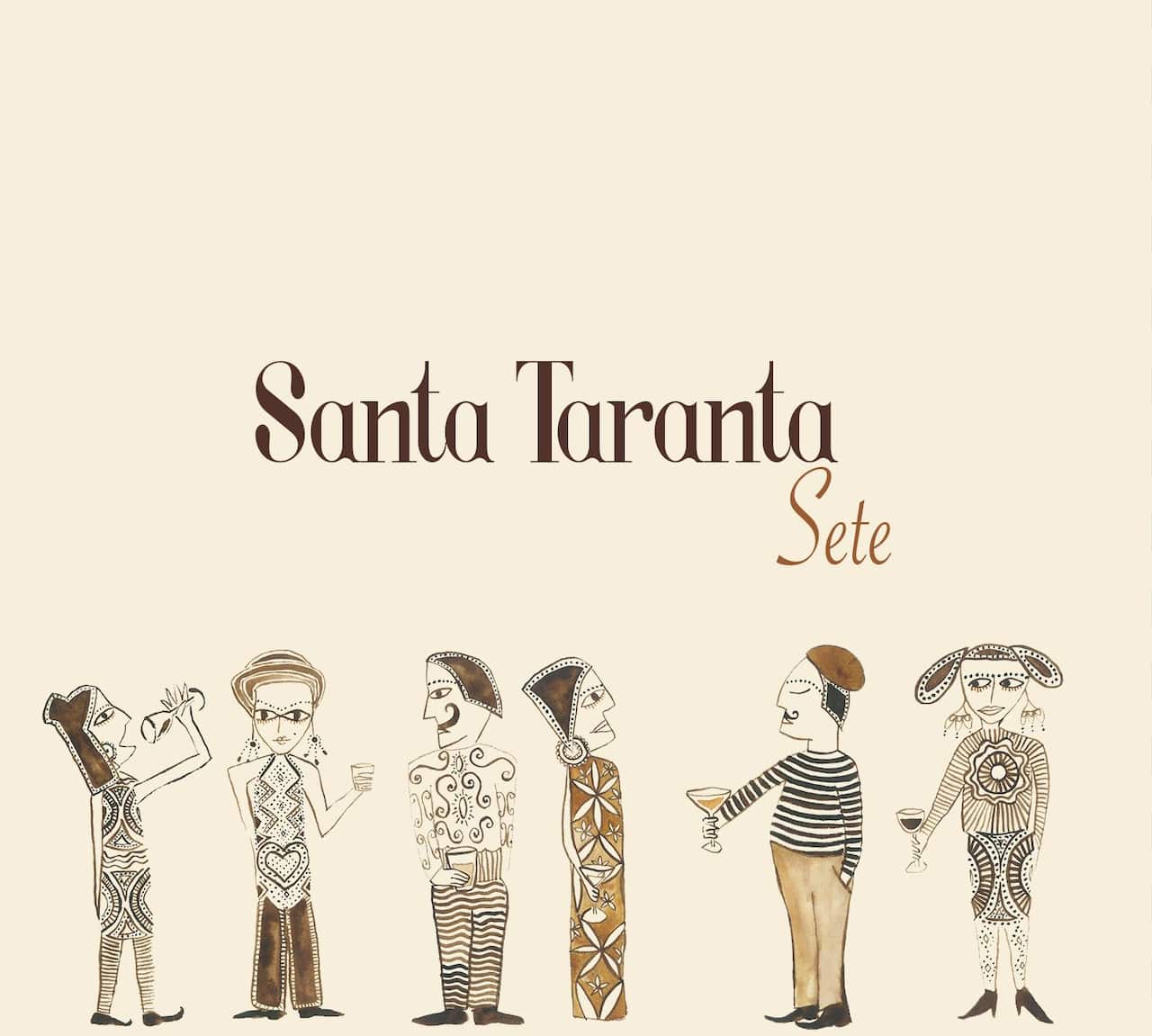 La copertina del disco Sete, dei Santa Taranta