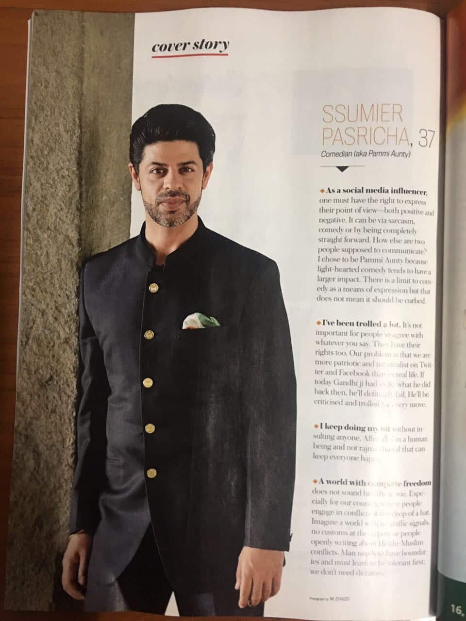 Actor Ssumier S Pasricha, adored world wide as Pammi Aunty, featured prominently in a well known Indian publication last month