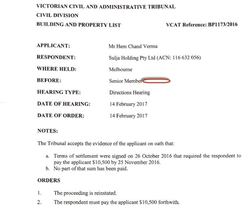 The latest order issued by VCAT, directing Sulja Homes to pay Hem Verm $10,500